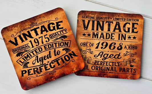 Personalised “Limited Edition” "Vintage" Coaster – Rustic Sublimation with Personalised Birth Year